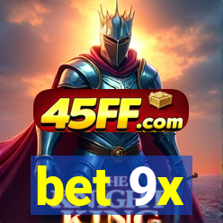 bet 9x